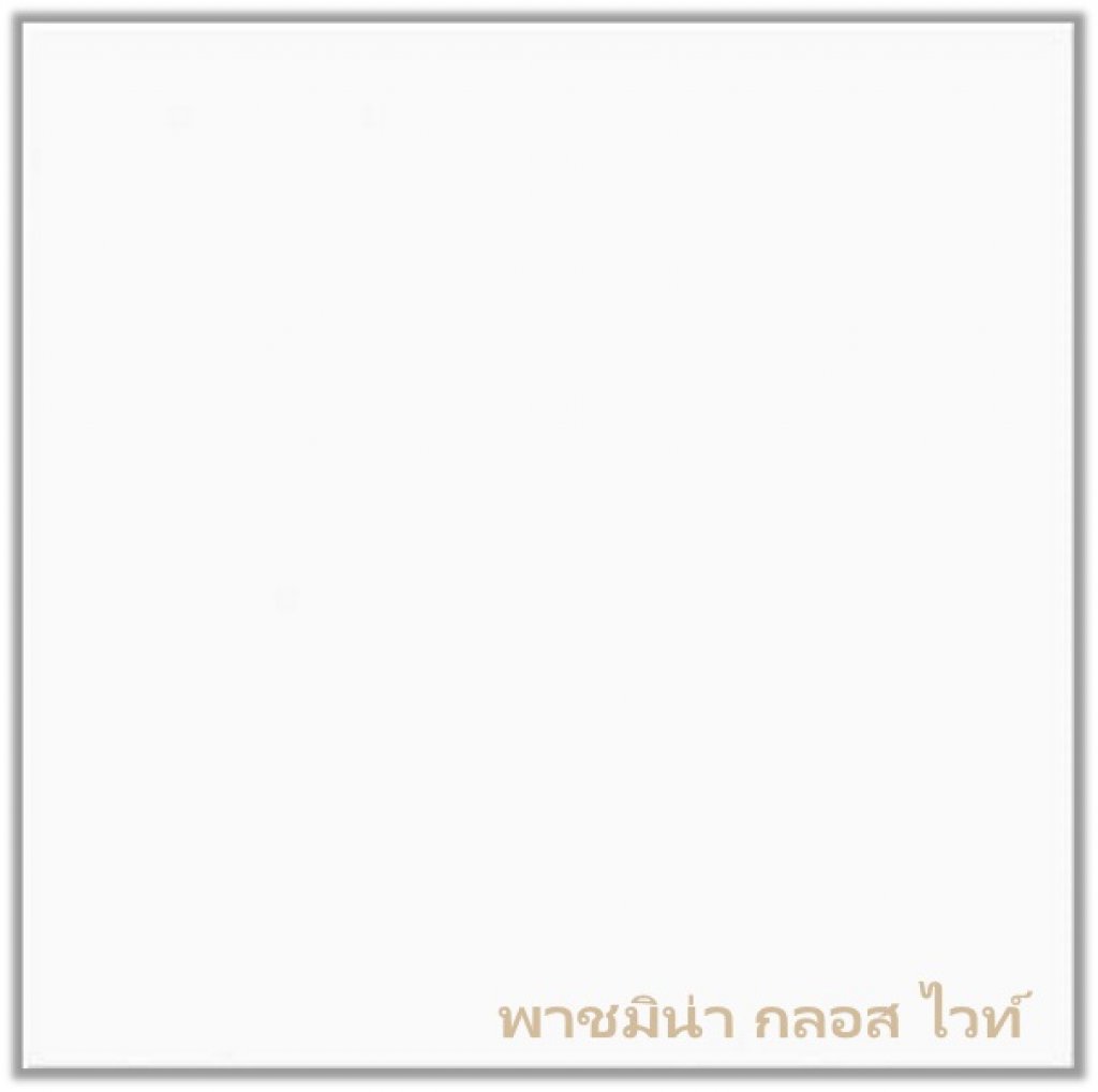 FT 12X12 พาชมิน่ากลอสไวท์ PM เกรด B