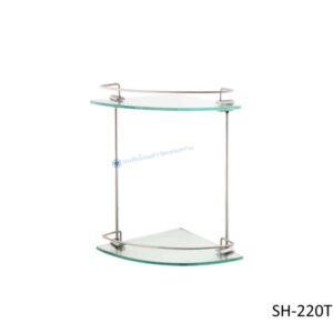 ชั้นวางของเข้ามุม 2 ชั้น (หิ้งกระจก) กระจกนิรภัยหนา 6 มม. SH-220T